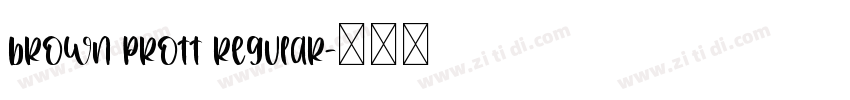 brown prott regular字体转换